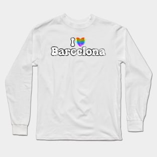 I love rainbow Barcelona Long Sleeve T-Shirt